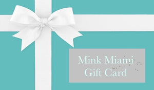 Mink Miami Gift Card